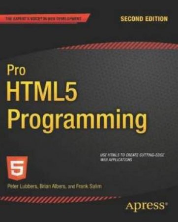 Pro HTML5 Programming by Peter et al Lubbers