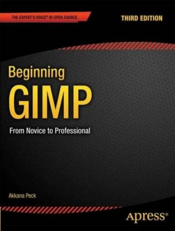 Beginning GIMP by Akkana Peck