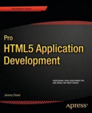 Pro HTML5 Application Development