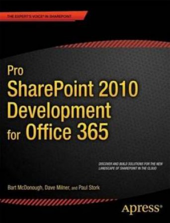 Pro SharePoint 2010 Development for Office 365 by Dave Milner