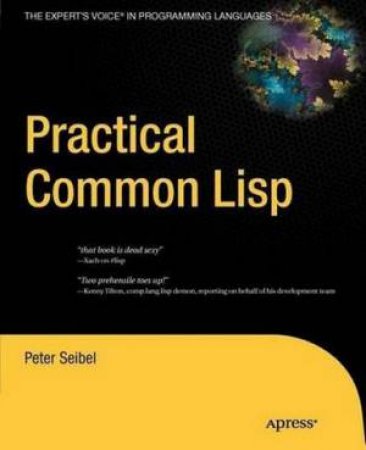 Practical Common Lisp by Peter Seibel