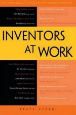 Inventors at Work The Minds and Motivation Behind Modern Inventions