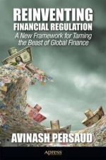 Reinventing Financial Regulation