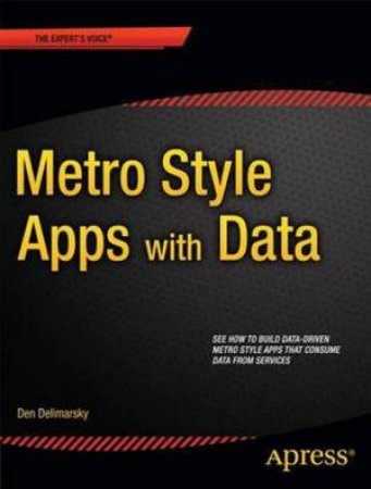 Metro Style Apps With Data by Den Delimarsky