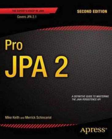 Pro Jpa 2 (2nd Edition) by Mike Keith