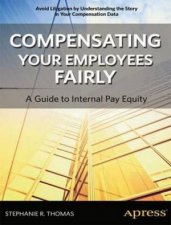 Compensating Your Employees Fairly