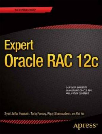 Expert Oracle RAC by Riyaj Shamsudeen