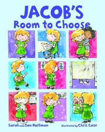 Jacob's Room to Choose by Sarah Hoffman