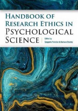 Handbook Of Research Ethics In Psychological Science by Sangeeta Panicker