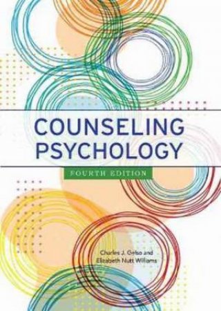 Counseling Psychology by Charles J. Gelso