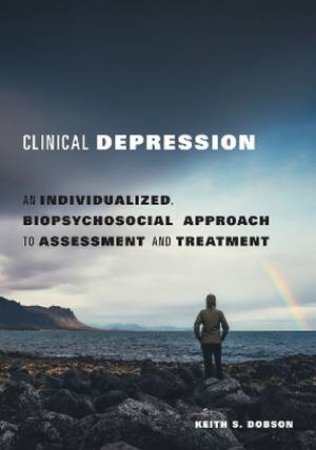 Clinical Depression by Keith S. Dobson