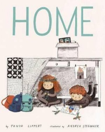 Home by Tonya Lippert & Andrea Stegmaier