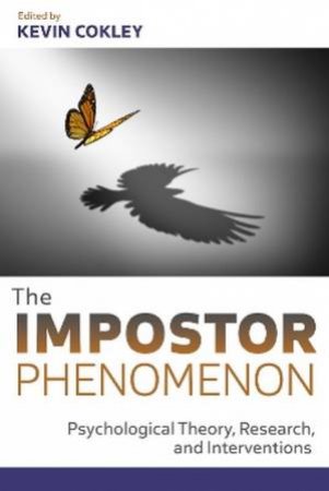 The Impostor Phenomenon by Kevin Cokley