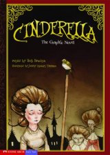 Cinderella The Graphic Novel