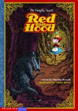 Red Riding Hood The Graphic Novel