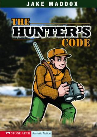 Hunter's Code by JAKE MADDOX