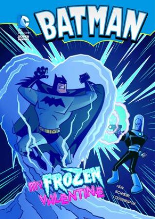 My Frozen Valentine by ERIC FEIN