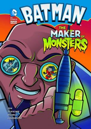 Maker of Monsters by ERIC FEIN