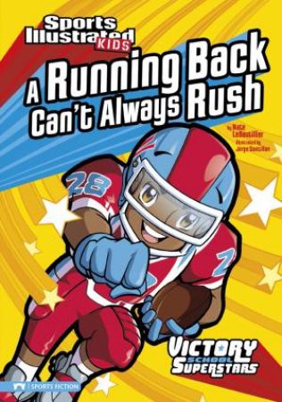 Running Back Can't Always Rush by NATE LEBOUTILLIER