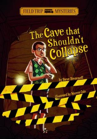 Cave That Shouldn't Collapse by STEVE BREZENOFF