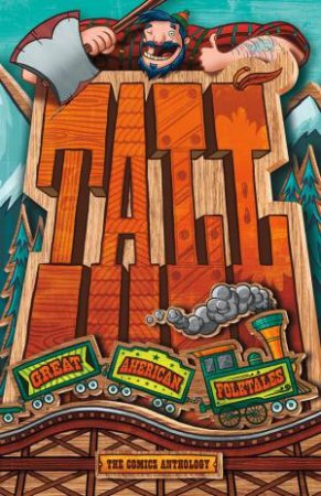 Tall: Great American Folktales by MARTIN POWELL