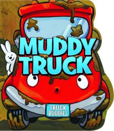 Muddy Truck by C J Calder