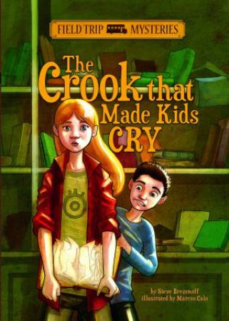 Crook that Made Kids Cry by STEVE BREZENOFF