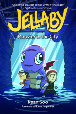 Jellaby: Monster in the City by KEAN SOO