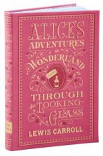 Barnes And Noble Flexibound Classics Alices Adventures In Wonderland And Through The LookingGlass