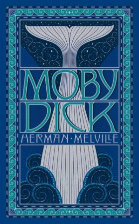 Sterling Leatherbound Classics: Moby-Dick by Herman Melville