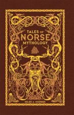Sterling Leatherbound Classics Tales Of Norse Mythology