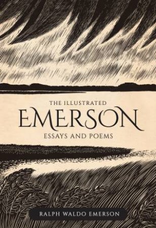 The Illustrated Emerson by Ralph Waldo Emerson & David Mikics