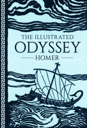 The Illustrated Odyssey by Homer