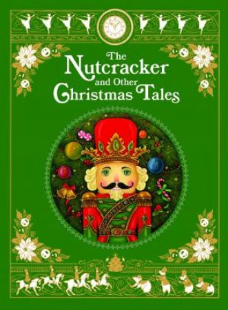 The Nutcracker And Other Christmas Tales by Various