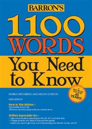 1100 Words You Need to Know by Murray Bromberg & Melvin  Gordon