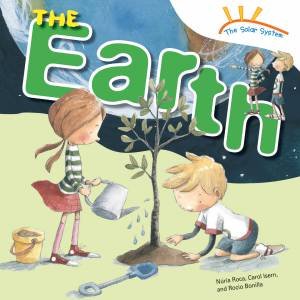 The Earth by Nuria Roca & Carol Isern & Rocio Bonilla