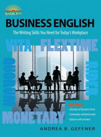 Business English - 6th Ed by Andrea B Geffner