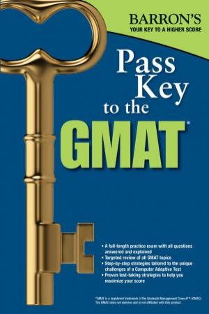 Pass Key To The GMAT by Bobby Umar M B a & Carl S Pyrdum III