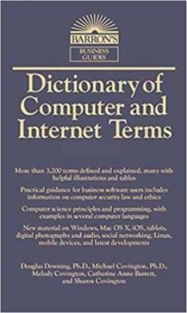 Dictionary of Computer and Internet Terms by Douglas Downing