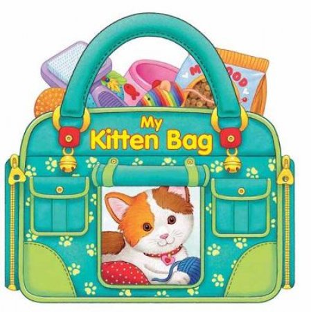 My Kitten Bag by Annie Auerbach, Roberta Pagnoni & Laura Rigo