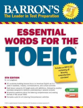 Essential Words for the TOEIC with MP3 CD by Lin Lougheed