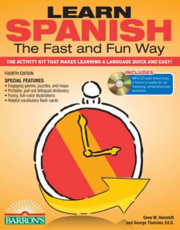 Learn Spanish the Fast and Fun Way with MP3 CD by George  Thatcher & Gene M Hammitt