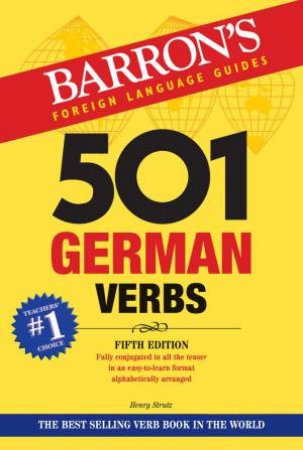 501 German Verbs - 5th Ed by Henry Strutz