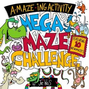 A-MAZE-ING Activity: Mega Maze Challenge by Joe Wos