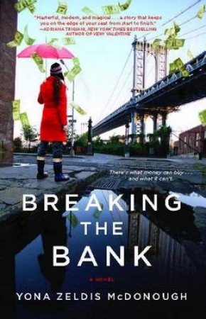 Breaking The Bank by Yona Zeldis McDonough