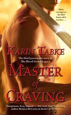 Master of Craving by Karin Tabke