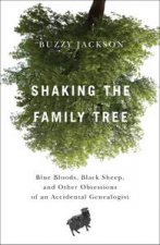 Shaking the Family Tree