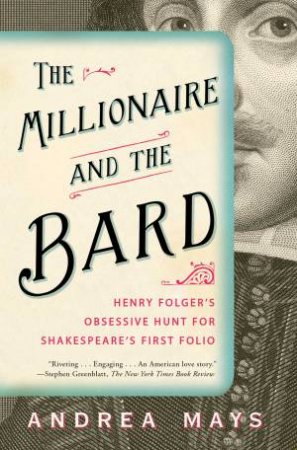 Millionaire and the Bard by Andrea Mays