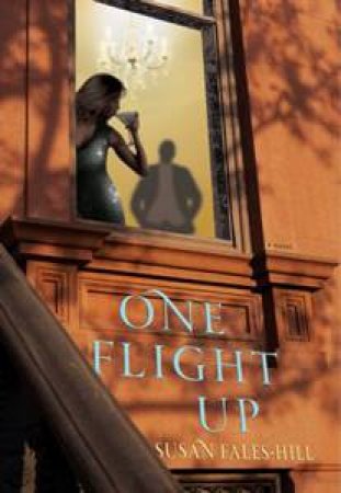 One Flight Up by Susan Fales-Hill