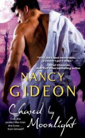 Chased By Moonlight by Nancy Gideon